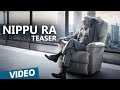 Kabali Teaser | Nippu Ra Song Teaser | Telugu | Rajinikanth | Pa Ranjith | Santhosh Narayanan