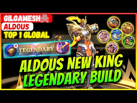 Aldous New King Legendary Build [ Top 1 Global Aldous ] Gilgamesh☠︎︎ - Mobile Legends Gameplay