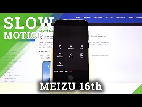 How to Record in Slow Motion with Meizu 16th – Video Settings