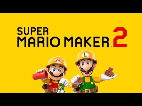 SUPER MARIO MAKER 2 LIVE!!!!