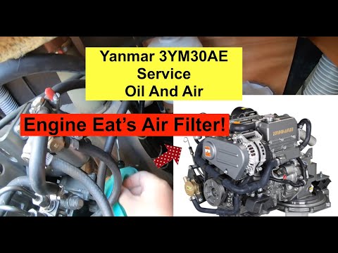 Yanmar 3YM30 Service. Part 1 OIL and AIR  Filter Change. This engine eats it's Air filter!
