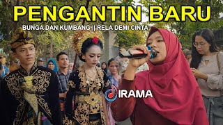 Download lagu SELAMAT BUAT PENGANTIN BARU || BUNGA DAN KUMBANG || RELA DEMI CINTA || IRAMA DOPANG NYONGKOLAN mp3