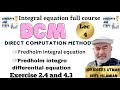 Solve Fredholm Integral Equation Using Direct Computation Method Fredholm Integro Differential Equ