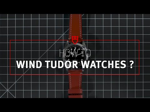 TUDOR Tutorial #8: How To Wind your Tudor Watch?