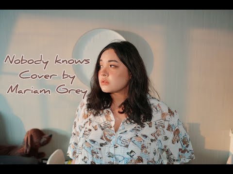Nobody Knows (ถ้าเธอ) |OST. One for the road movie | Stamp feat.Christopher Chu cover by Mariam Grey