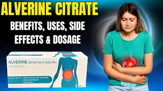 Download lagu Alverine Citrate: Benefits, Uses, Side Effects & Dosage mp3 Download lagu Alverine Citrate: Benefits, Uses, Side Effects & Dosage mp3