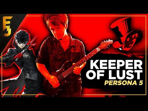 Persona 5 - "Keeper of Lust" | Cover by FamilyJules