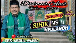 Download lagu Tgk Abdul Wahed Terbaru ‼️ Di Kuala Langsa @mirizalofficial8320 mp3
