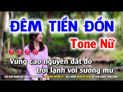 Karaoke Đêm Tiền Đồn - Tone Nữ | Nhạc Sống Huỳnh Lê