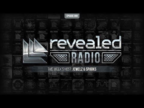 Revealed Radio 088 - Jewelz & Sparks