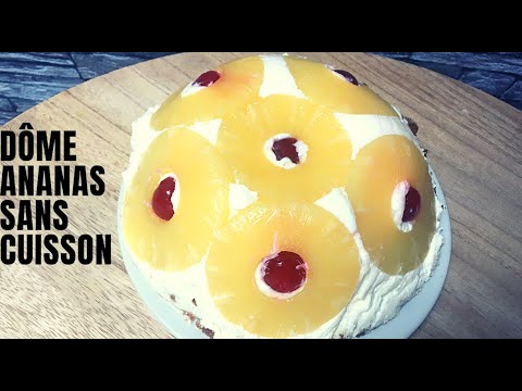 Recette Dôme chocolat et ananas
