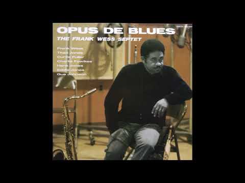 The Frank Wess Septet Opus De Blues