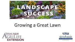 Growing a Great Lawn (3.22.2024)