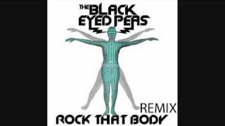 The Black Eyed Peas - Rock That Body (Apl De Ap & DJ Replay Remix House) 2010 HD + DOWNLOAD