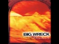 Big Wreck-Inhale official