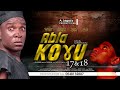 ABLA KOGU 17 18 Official Teaser
