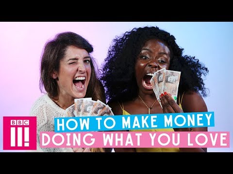 How To Make Money Doing What You Love | SISTER