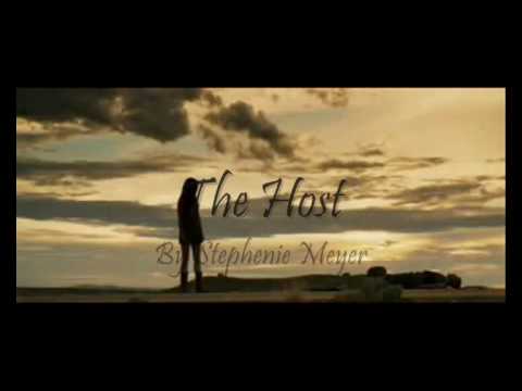 The Host Stephenie Meyer Official Fanmade Trailer