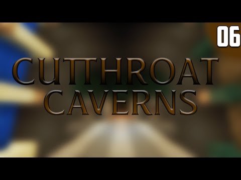 Cutthroat Caverns | Minecraft CTM | E06 | "Tree of Death!"