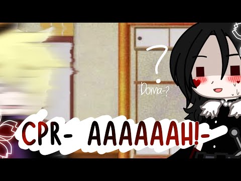 || CPR- AAAAHH!- || KNY, ft Doma and Cestla ||