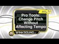 Pro Tools: Change Pitch without Affecting Tempo ...