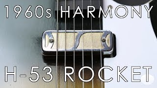 Video thumbnail for "Pick of the Day" - 1960s Harmony H-53 Rocket by Emerald City Guitars
