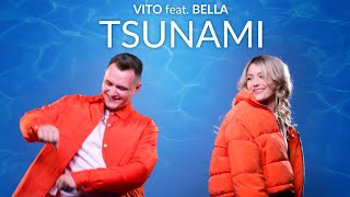 Kadr z teledysku TSUNAMI tekst piosenki VITO feat. BELLA