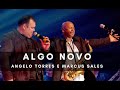 ALGO NOVO Angelo Torres Part Marcus Salles DVD Minha História Oficial HD