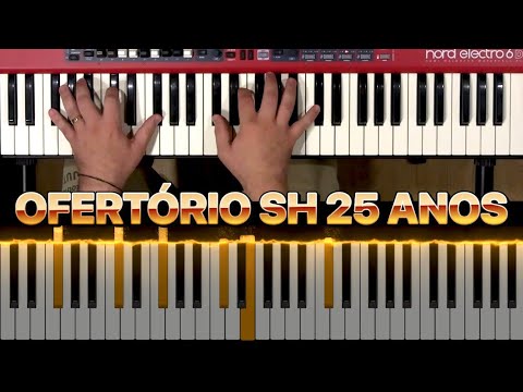 Estar em Tuas Mãos - Ofertório SH 25 Anos | Tutorial