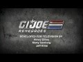 G.I. JOE Renegades (2010) Opening Credits