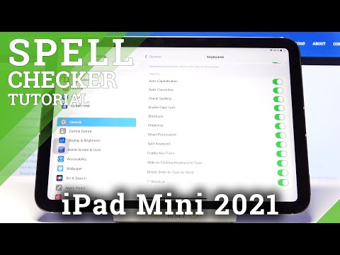 How to Activate Spell Check on iPad Mini 2021 – Text Correction Options