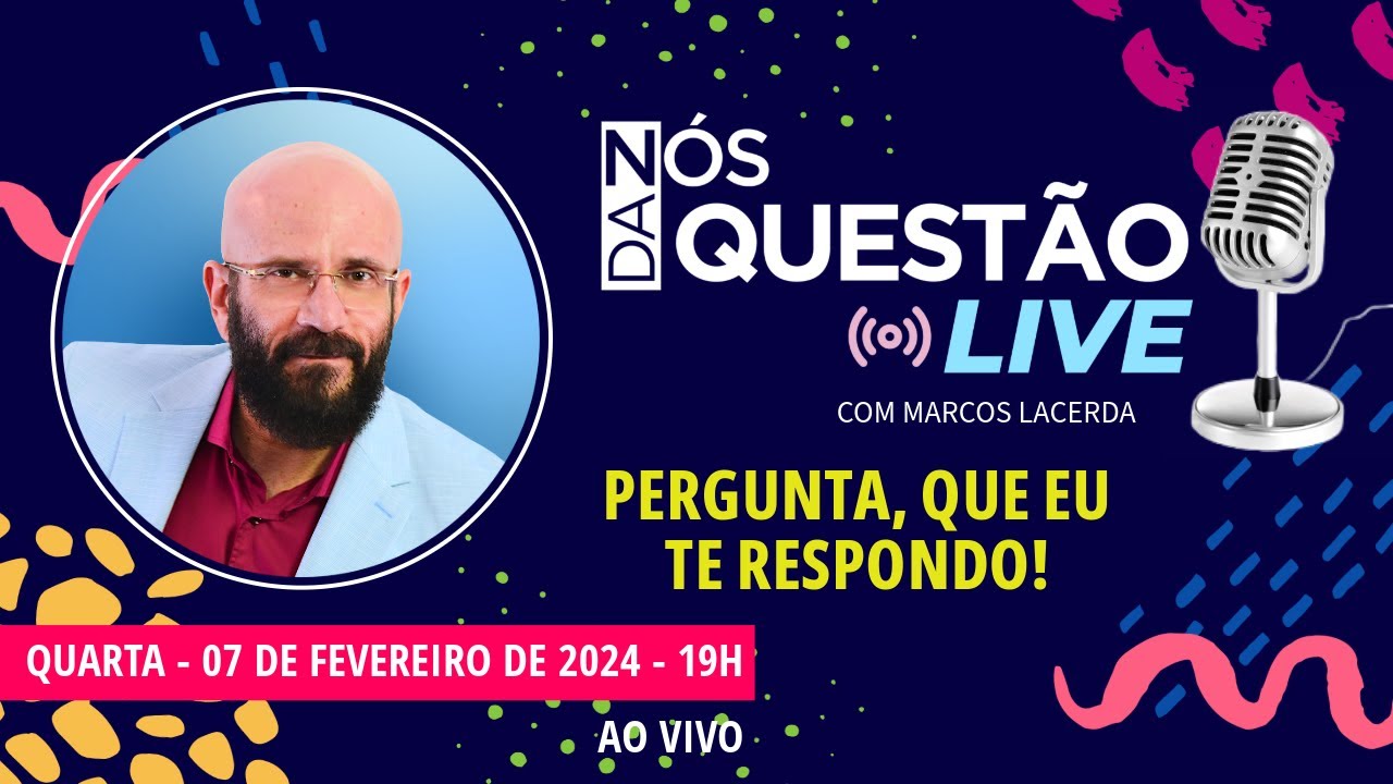 LIVE COMIGO HOJE - PERGUNTA QUE EU TE RESPONDO - 07 02 2024 | Marcos Lacerda, psicólogo