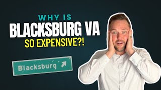 Why Are Homes in Blacksburg, VA So Expensive? A Realtor's Honest Breakdown