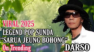 Download lagu LEGEND POP SUNDA || DARSO || SARUA JEUNG BOHONG || LAGU VIRAL ON TRENDING 2025 #viral  mp3 Download lagu LEGEND POP SUNDA || DARSO || SARUA JEUNG BOHONG || LAGU VIRAL ON TRENDING 2025 #viral  mp3