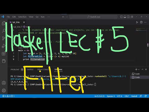 Haskell Programming Tutorial # 5 | Filter in Haskell | Coursework help for Haskell | UBprogrammer