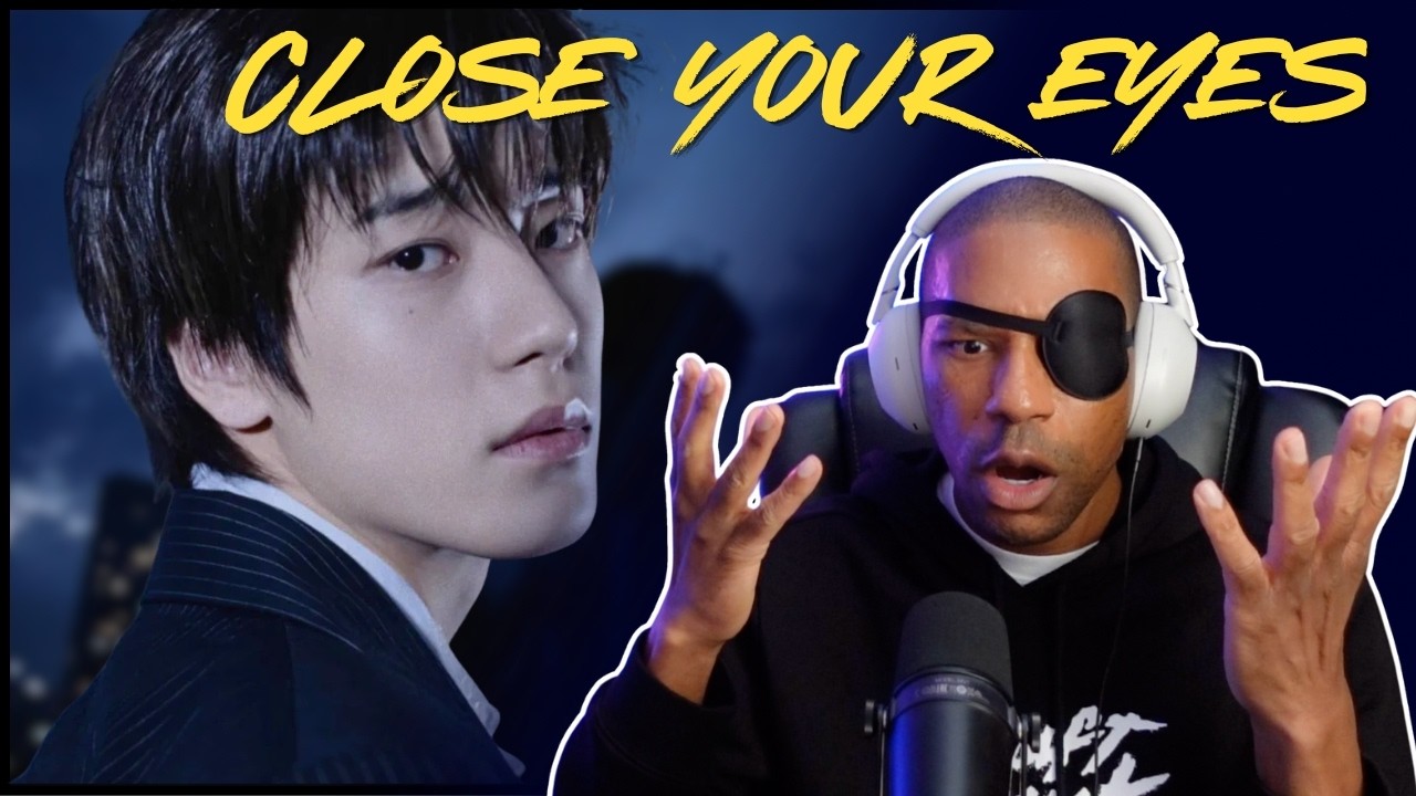 CLOSE YOUR EYES | 'Open Your Eyes' MV REACTION | SOTY!!!