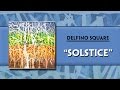 Solstice - Delfino Square 