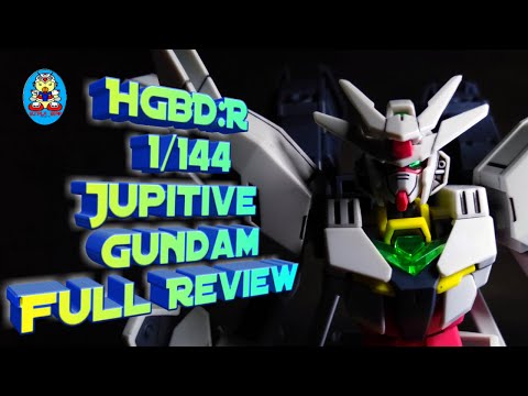 HGBD:R 1/144 Jupitive Gundam Full Review