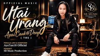 Download lagu UTAI URANG [  HQ ] ApaiCauk@Deey ( TRS ) #laguiban #ibansarawak  @KaraokeibanChannel  mp3