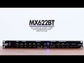 MX622BT - Six Channel Stereo Mixer with Bluetooth and Effects Loop