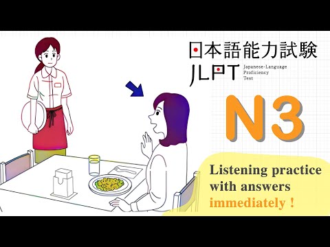 LUYỆN NGHE | JLPT N3