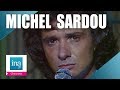 Michel Sardou "Je vole" | Archive INA