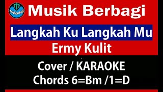 Download lagu Langkah Ku Langkah Mu - Ermy Kulit (Cover / KARAOKE) mp3 Download lagu Langkah Ku Langkah Mu - Ermy Kulit (Cover / KARAOKE) mp3