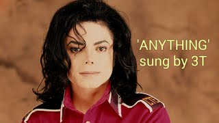 Michael Jackson anything