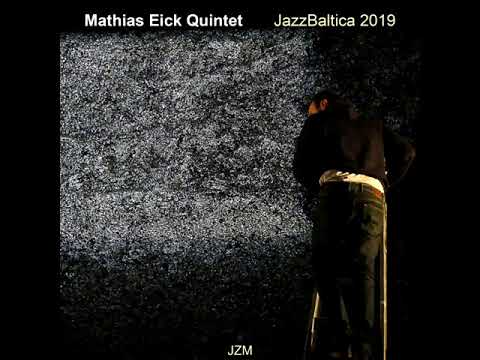 Mathias Eick Quintet - Jazz Baltica (2019 - Live Album)