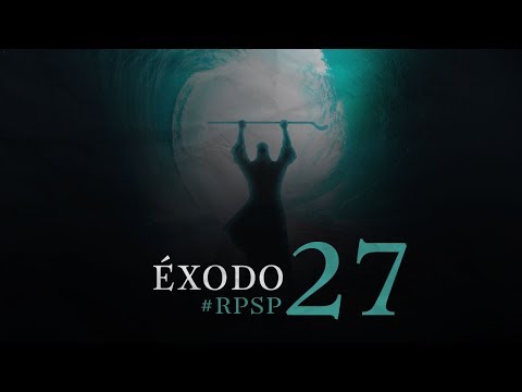 Exodus 27 Summary by Pastor Adolfo Suarez | Revived by His Word