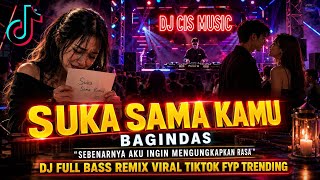 Download lagu DJ SUKA SAMA KAMU - BAGINDAS | Sebenarnya aku Ingin Mengungkapkan Rasa Full Bass Viral TikTok 2026 mp3 Download lagu DJ SUKA SAMA KAMU - BAGINDAS | Sebenarnya aku Ingin Mengungkapkan Rasa Full Bass Viral TikTok 2026 mp3