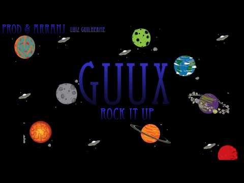 Guux - Rock It Up (Official) Prod&Arranj. Billy T-Roc