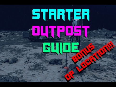 Starfield Outpost Guide Plus Op Location!!!