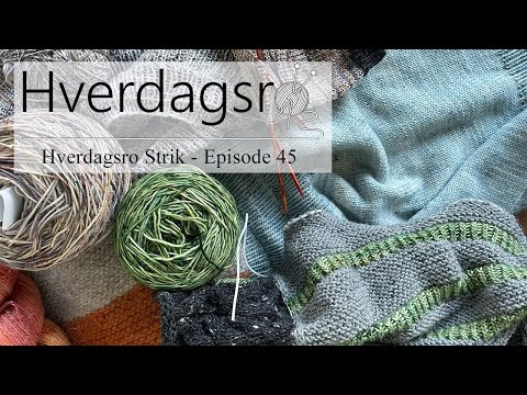 Hverdagsro Strik, Episode 45 - Novemberstrik